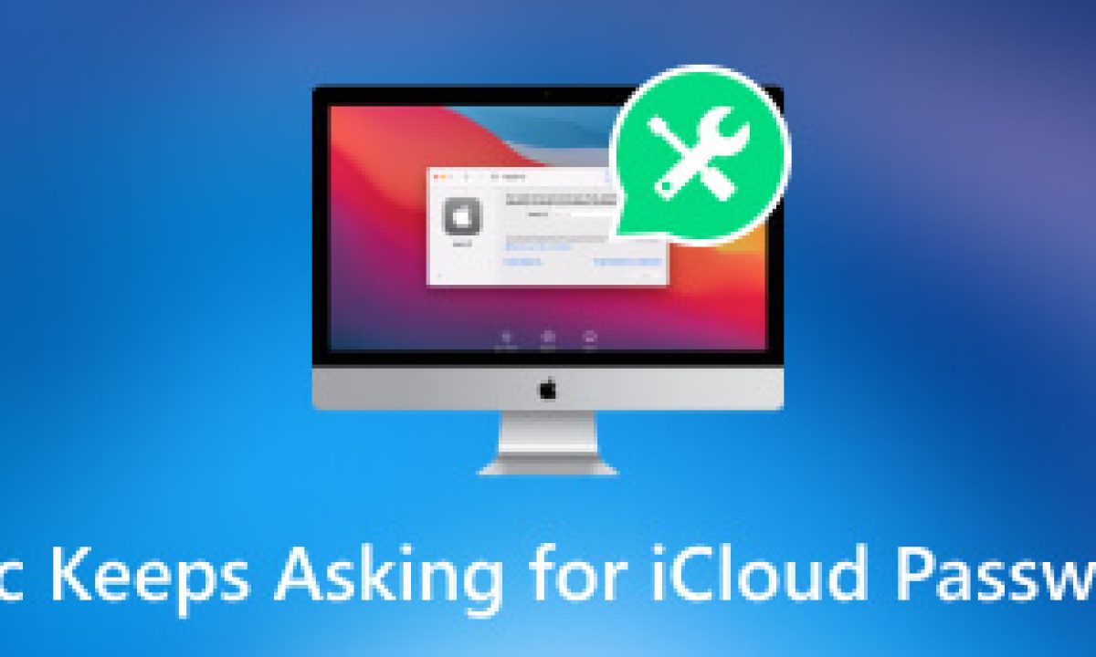 5 лучших способов исправить Mac продолжает запрашивать пароль iCloud