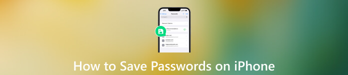 How to Save Passwords iPhone