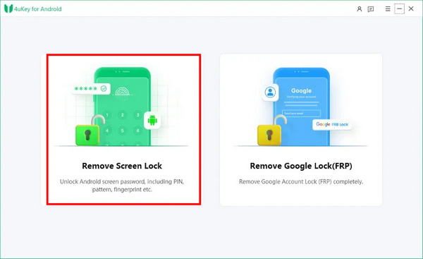 Επιλέξτε Remove Screen Lock 4ukey