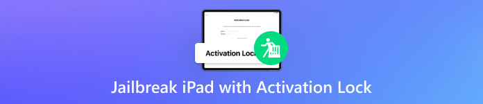 Jailbreak iPad with Activation Lock