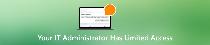 Your IT Administrator Has Limited Access