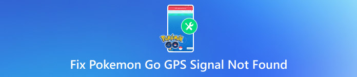 Risolvi il problema del segnale GPS non trovato in Pokemon Go
